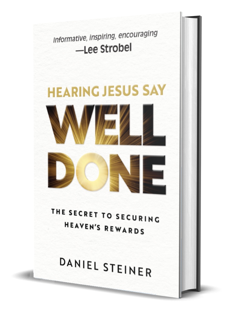 hearing jesus say well done by daniel steiner